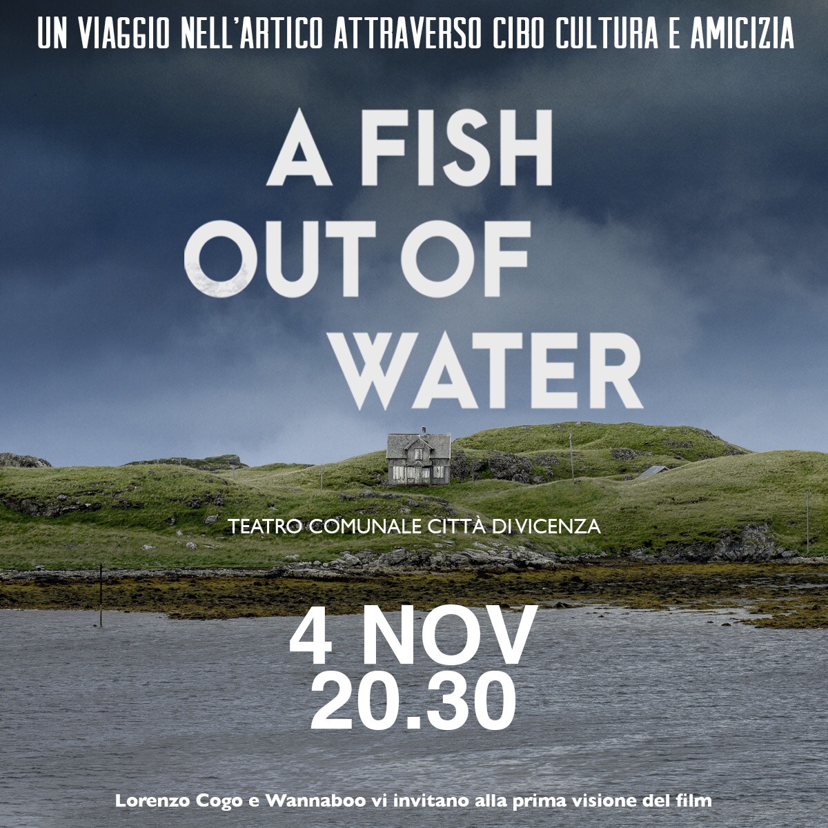 A fish out of water film documentario Chef Lorenzo Cogo chef stellato vicenza food ristoranti veneto eventi vicenza teatro comunale Donne Vicentine Gatte Vicentine donne vicenza el coq 